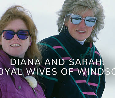 Diana and Sarah The Royal Wives of Windsor (2017)