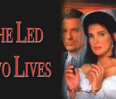 She Led Two Lives (1994)