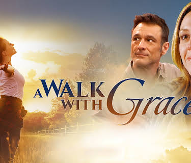 A Walk with Grace (2019)