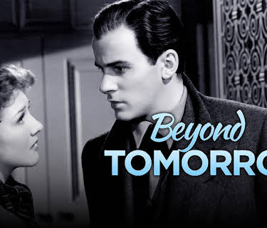 Beyond Tomorrow (1940)