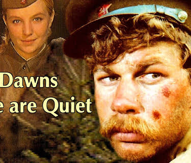 The Dawns Here are Quiet (1972)