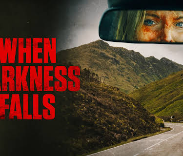 When Darkness Falls (2022)