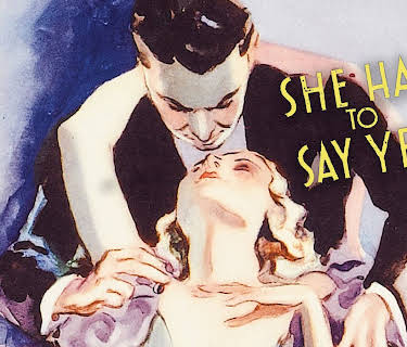 She Had To Say Yes (1933)