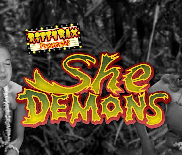 RiffTrax Presents: She Demons (2019)