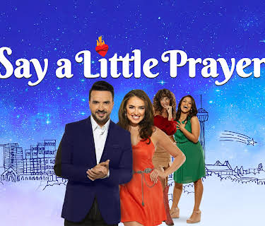 Say A Little Prayer (2024)