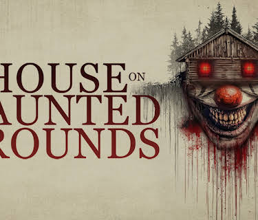 The House on Haunted Grounds (2026)