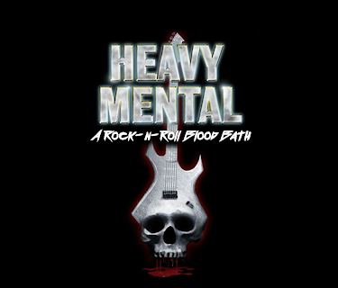 Heavy Mental: A Rock-n-Roll Blood Bath (2009)