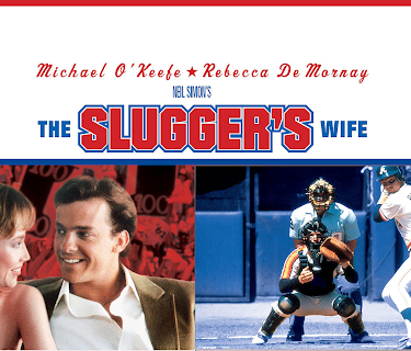 The Slugger's Wife (1985)