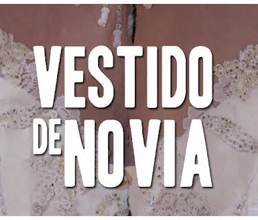 Vestido de Novia (2015)