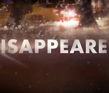 Disappeared Season 1