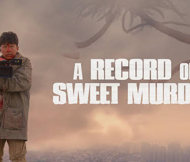 A Record Of Sweet Murder (2020)