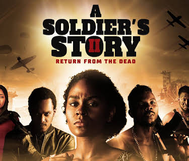 A Soldier's Story 2: Return from the Dead (2021)