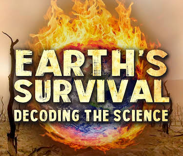 Earth's Survival: Decoding the Science (2014)