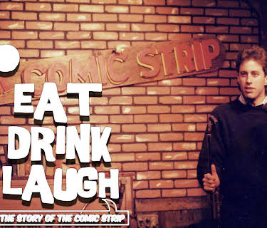 Eat Drink Laugh: The Story of The Comic Strip (2014)