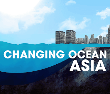 Changing Ocean Asia