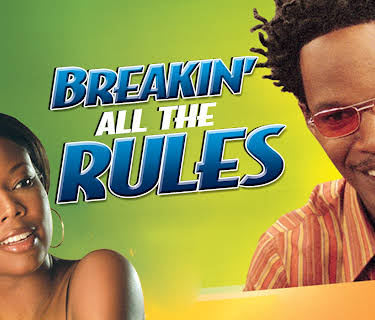 Breakin' All The Rules (2004)