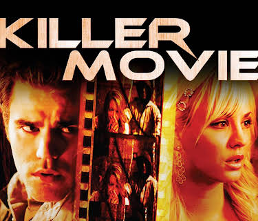 Killer Movie (2008)