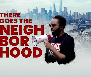 There Goes The Neighborhood (2023)