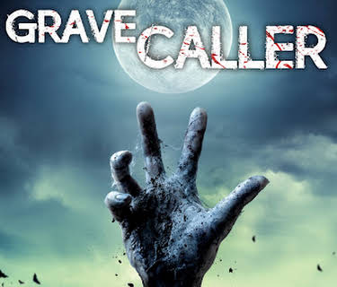 The Grave Caller (2017)