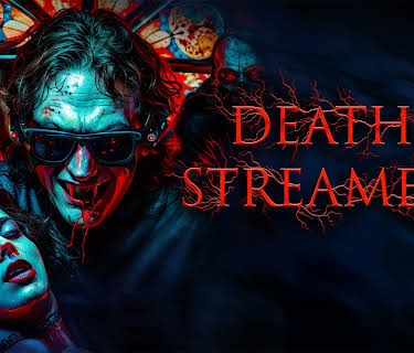 Death Streamer (2024)