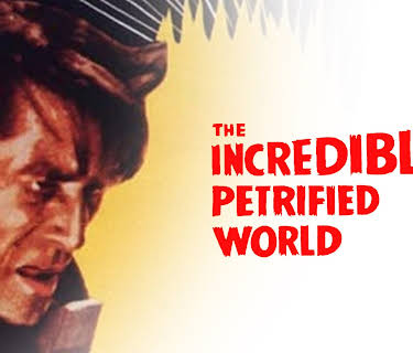 The Incredible Petrified World (2023)