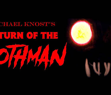 Michael Knost's Return of the Mothman (2022)