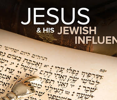 Jesus and His Jewish Influences