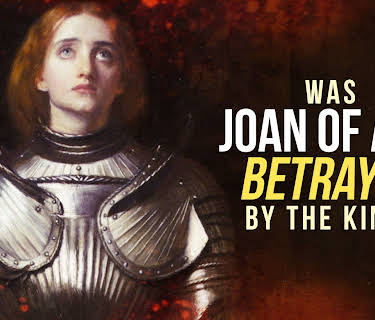 Was Joan of Arc Betrayed By the King? (2014)
