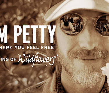 Tom Petty - Somewhere You Feel Free: The Making of "Wildflowers" (2021)