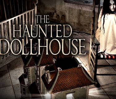 The Haunted Dollhouse (2012)