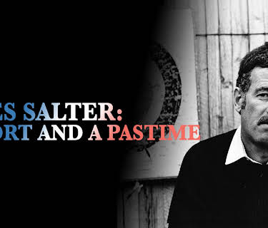 James Salter: A Sport and a Pastime (2011)
