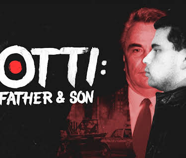 Gotti: Godfather & Son