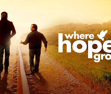 Where Hope Grows (2015)