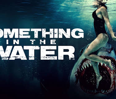 Something in the Water (2026)