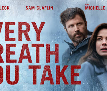 Every Breath You Take (2021)