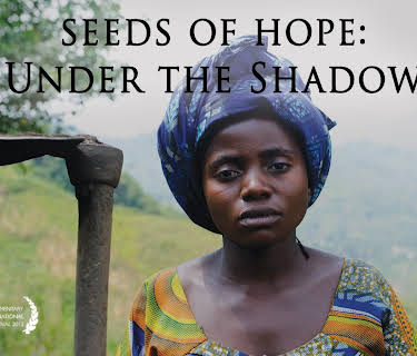 Under the Shadow: Seeds of Hope (2015)