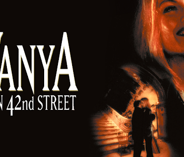 Vanya On 42nd Street (1994)