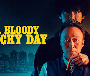 A Bloody Lucky Day