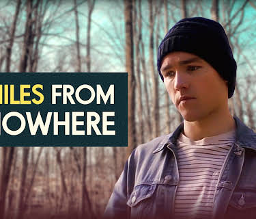 Miles From Nowhere (2022)