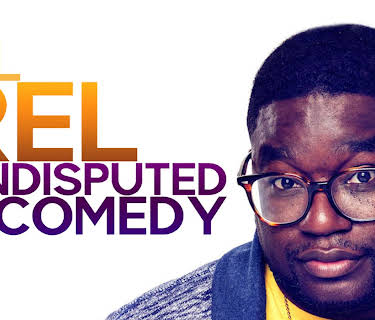 Lil Rel : Undisputed Comedy
