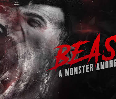 Beast: A Monster Among Men (2024)