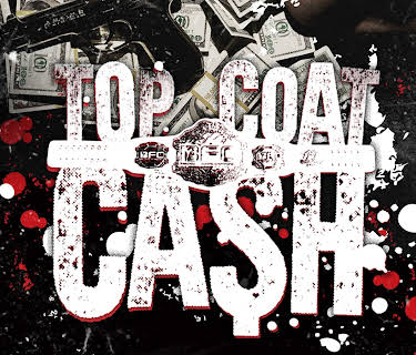 Top Coat Cash (2017)