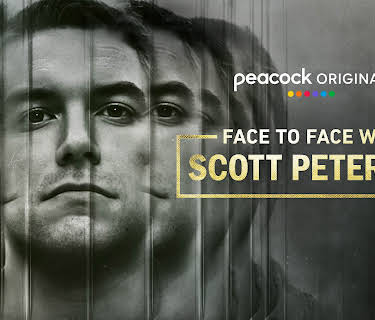 Face to Face with Scott Peterson S1
