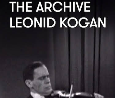 The Archive - Leonid Kogan (2008)