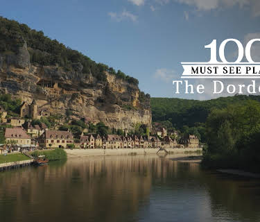 100 Must See Places: The Dordogne (2022)