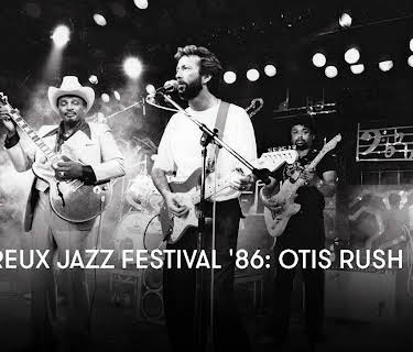 Montreux Jazz Festival '86: Otis Rush (1986)