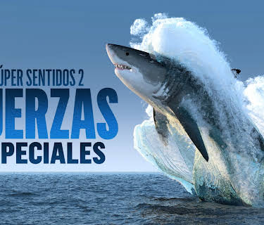 Súper Sentidos 2: Fuerzas Especiales