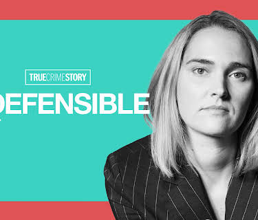 True Crime Story: Indefensible
