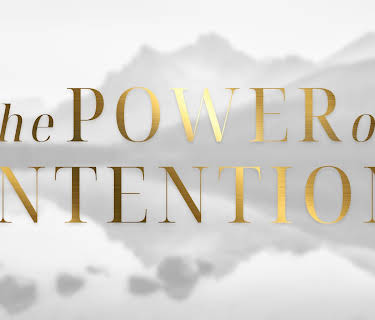 The Power of Intention (2024)