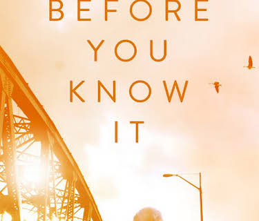Before You Know It (2014)